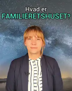 Hvad er Familieretshuset?